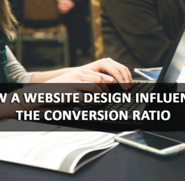 How a Website Design Influences the Conversion Ratio